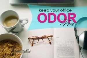 Tips On Eliminating Office Odors