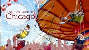The Kids Guide To Chicago