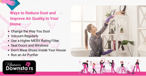Ways to Reduce Dust and Improve Air Quality in Your Home