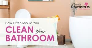 how often should you clean your bathroom