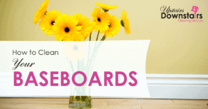 how to clean baseboard